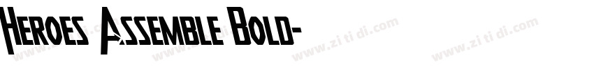 Heroes Assemble Bold字体转换 Heroes Assemble Bold字体转换